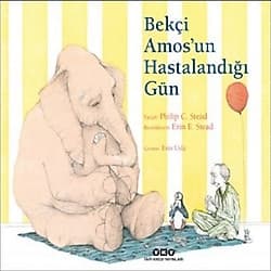 Bekçi Amos'un Hastalandığı Gün - Philip C. Stead ürün görseli